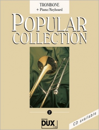 Popular Collection Band 2: fr Posaune und Klavier
