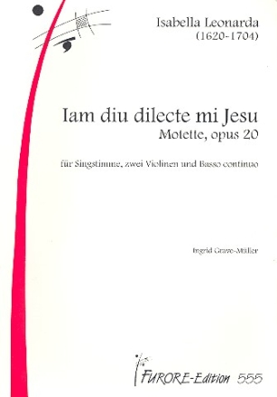 Iam diu dilecte mi Jesu op.20 Motette fr Singstimme, 2 Violinen und Bc Partitur und Stimmen