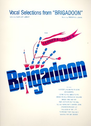 Brigadoon vocal selections piano / voice / guitar