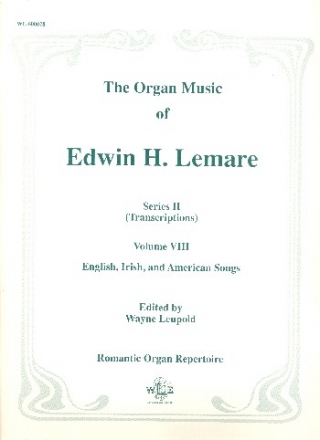 The Organ Music of Edwin H. Lemare Series 2 vol.8 English, Irish and American Songs