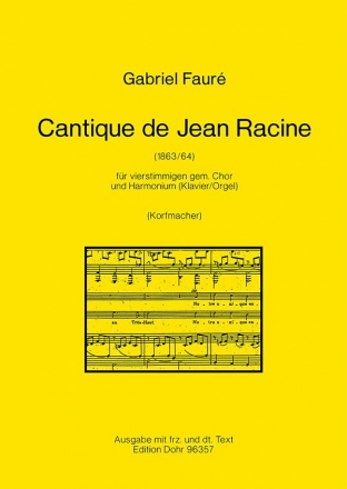 Cantique de Jean Racine fr gem Chor und Harmonium (Klavier/Orgel)     Partitur (fr/dt)