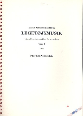 Spielzeugmusik op.1 10 kleine Charakterstcke fr Akkordeon (1961)