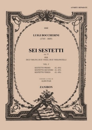 6 sestetti op.23 vol.1 (nos.1-3) per 2 violini, 2 viole e 2 violoncelli 6 parti