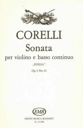 Sonata op.5,12 La Follia per violino e bc