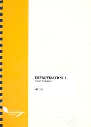 Improvisation Band 1 Lehrbuch zur Verwendung bei der Ausbildung des Organisten (dt/en/dän)