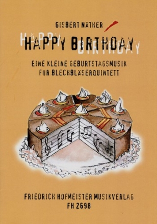 Happy Birthday fr 2 Trompeten, Horn, Posaune und Tuba Partitur und Stimmen