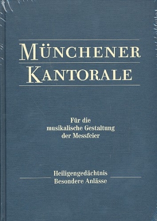 Mnchener Kantorale Band 4: Heiligengedchtnis