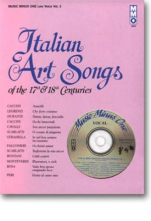 MUSIC MINUS ONE LOW VOICE ITALIAN ART SONGS VOL.2 (NOTEN+CD) 17TH AND 18TH CENTURY