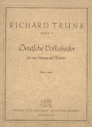 Deutsche Volkslieder op.72 fr Singstimme und Klavier (hoch - mittel)