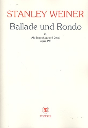 Ballade und Rondo op.193 fr Altsaxophon und Orgel