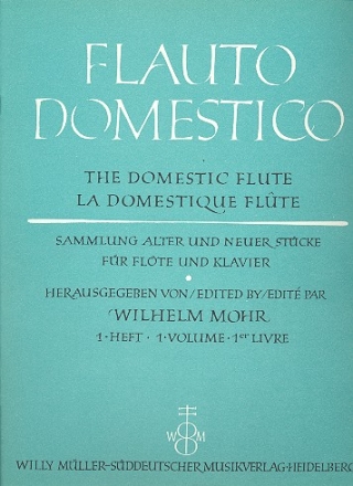 Flauto domestico Band 1 Sammlung alter und neuer Stcke fr Flte und Klavier