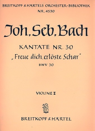 Freue dich erlste Schar Kantate Nr.30 BWV30 Violine 2