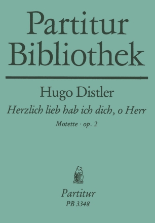 Herzlich lieb hab ich dich f�r gem Chor Partitur (dt)