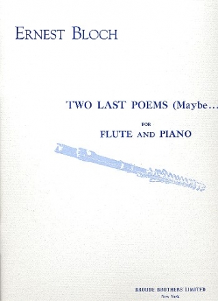 2 last Poems Maybe fr Flte und klavier