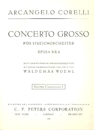 Concerto grosso F-Dur op.6,6 fr 2 Violinen, Violoncello und Streicher Violine solo 1