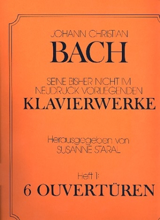 6 Ouvertren fr Klavier Die bisher nicht im Druck vorliegenden Werke Band 1