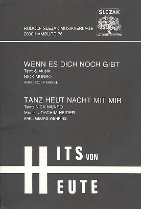Wenn es dich noch gibt  und Tanz heut nacht mit mir: fr Salonorchester
