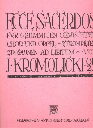 Ecce sacerdos op.22 fr gem Chor und Orchester Partitur (la)