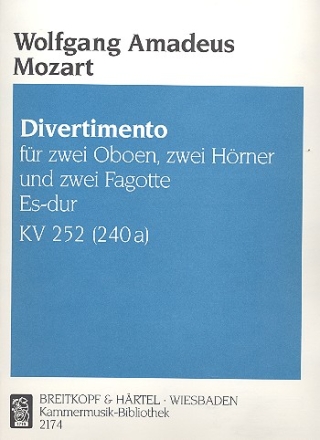 Divertimento Es-Dur KV252 fr 2 Oboen, 2 Hrner und 2 Fagotte Stimmen