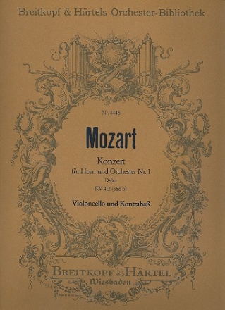 Konzert D-Dur Nr.1 KV412 fr Horn und Orchester Violoncello / Kontrabass