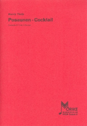 Posaunen-Cocktail Humoreske fr 3 oder 4 Posaunen und Blasorchester Partitur und Stimmen
