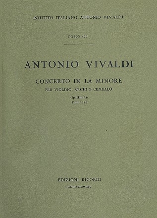 Concerto la minore per violino e archi, op. 3:6 , F I:176, R 356, P 1 partitura