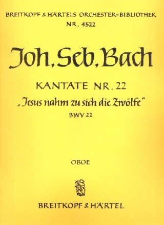 Jesus nahm zu sich die Zwlfe Kantate Nr.22 BWV22 Oboe