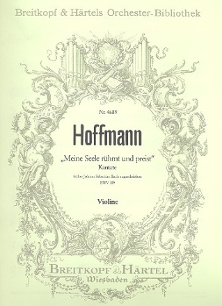 Meine Seele rhmt und preist Kantate Nr.189 BWV189 Violine