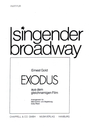 Exodus Titelmelodie aus dem Film f�r TTBB Chor und Klavier Partitur (dt/en)