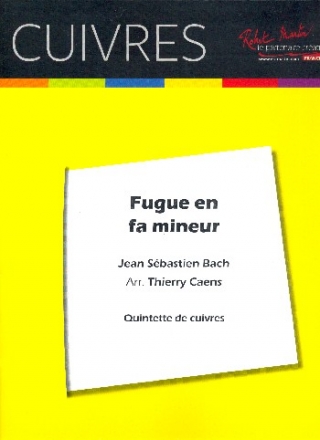 Fugue fa mineur BWV578 pour 2 trompettes, cor, trombone et tuba partition+parties