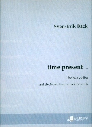 Time present ... for 2 violins score