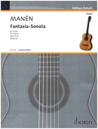 Fantasia - Sonata fr Gitarre Segovia, Andres, ed