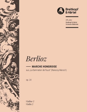Rakoczy-Marsch op.24 (Ungarischer Marsch) f�r Orchester Violine 2