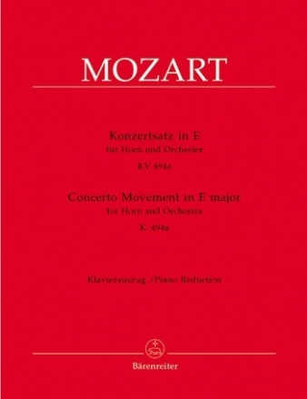 Konzertsatz E-Dur KV494a fr Horn und Orchester fr Horn und Klavier