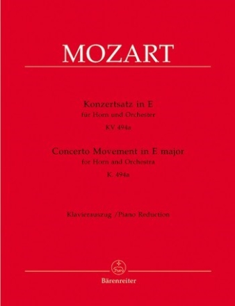 Konzertsatz E-Dur KV494a fr Horn und Orchester fr Horn und Klavier