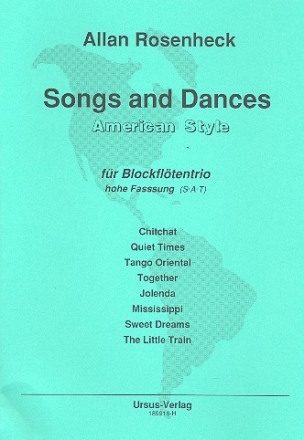 Songs and Dances fr 3 Blockflten (SAT) (hohe Fassung) Spielpartitur
