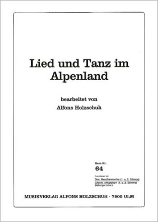 Lied und Tanz im Alpenland fr Handharmonika (mit 2. Stimme)