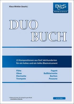 Duobuch 23 Kompositionen aus 5 Jahrhunderten fr ein hohes und ein tiefes Blasinstrument