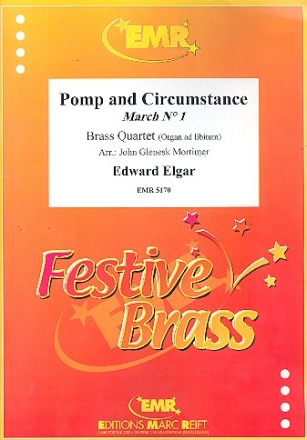 Pomp and Circumstance March no.1 for brass quartet (organ ad lib.) score and parts