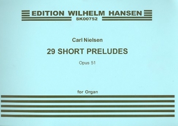 29 short Preludes op.51 for organ