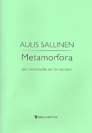 METAMORFORA FUER VIOLONCELLO UND KLAVIER