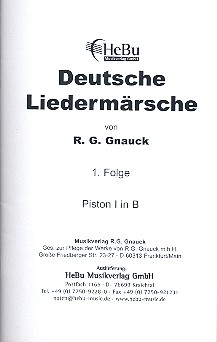 Deutsche Liedermrsche Band 1 fr Blasorchester Piston 1 in B (Flgelhorn in B)