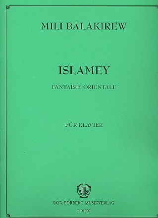 Islamey Fantaisie orientale fr Klavier