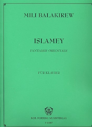 Islamey Fantaisie orientale fr Klavier