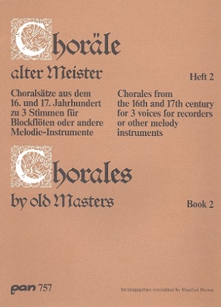 Chorle Alter Meister Band 2 Choralstze Alter Meister aus dem 16.+17. Jh. zu 3 Stimmen (Blockflte oder andere Melodie-Instrumente)