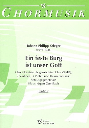 Eine feste Burg ist unser Gott fr gem Chor, Streicher und Bc Partitur