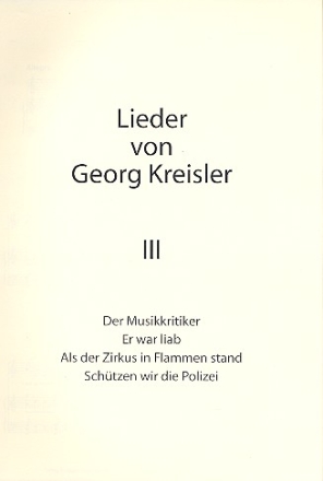 Lieder von Georg Kreisler Band 3 für Gesang und Klavier