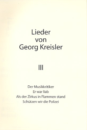 Lieder von Georg Kreisler Band 3 fr Gesang und Klavier