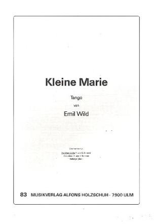 KLEINE MARIE TANGO FUER HANDHARMONIKA (MIT 2. STIMME) HOLZSCHUH, ALFONS, ED