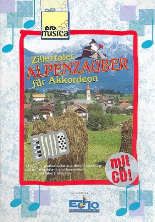 Zillertaler Alpenzauber (+CD) fr Akkordeon